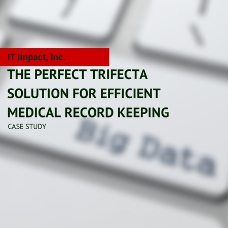 The-Perfect-Trifecta-Solution-for-Efficient-Medical-Record-Keeping-450x450